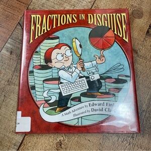Fractions in Disguise: A Math Adventure Children's Picture Book Teacher Class